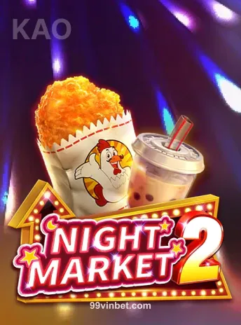 Fachai Night Market 2 tại 99vin